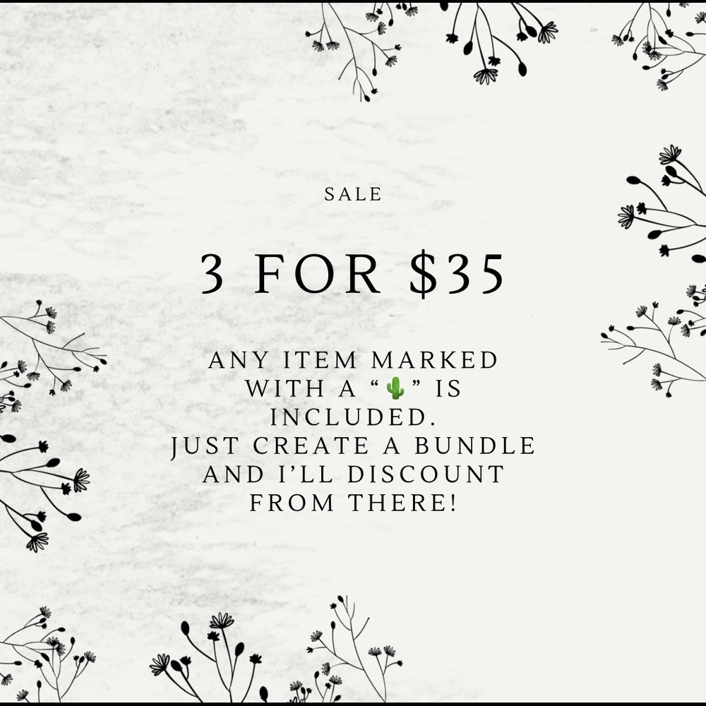 Major Sale!! 3 for $35